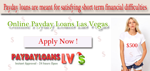 Payday loans are meant for satisfying short term financial difficulties