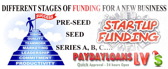 different-stages-of-funding-for-a-new-business-payday-lv