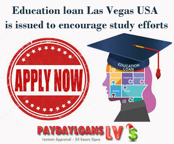 Education Loan Las Vegas