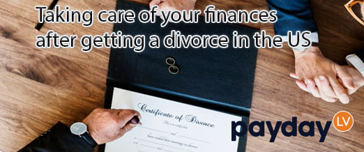 taking-care-of-your-finances-after-getting-a-divorce-in-the-us-paydaylv